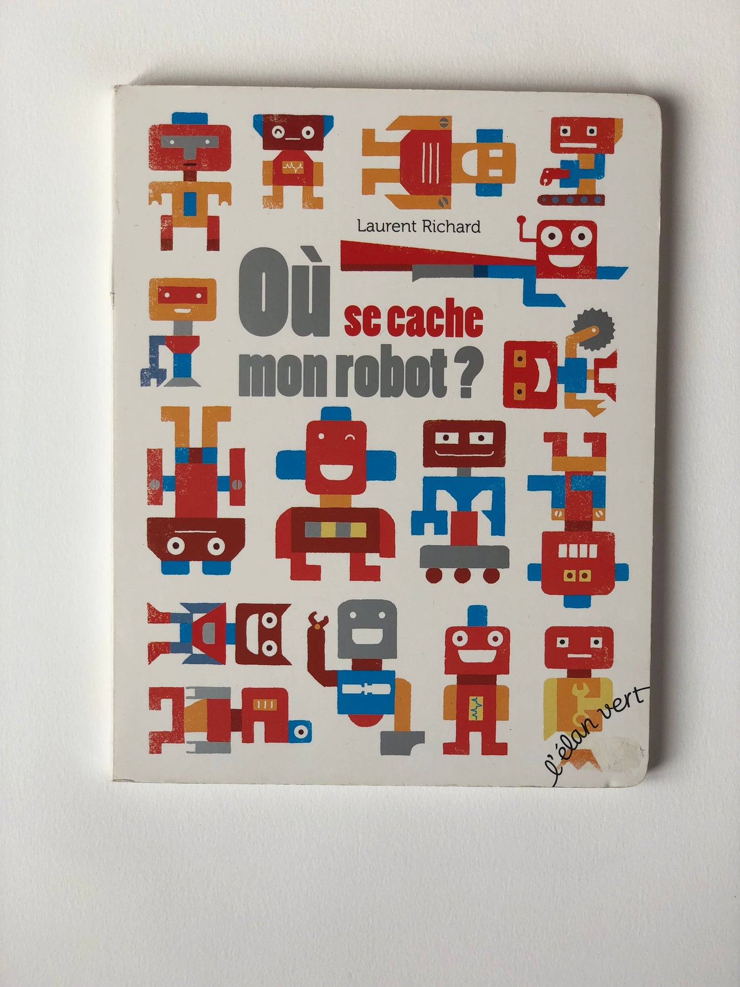 Livre « où se cache mon robot? »
