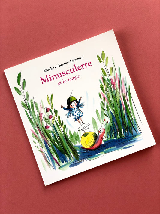 Livre « Minusculette et la magie »