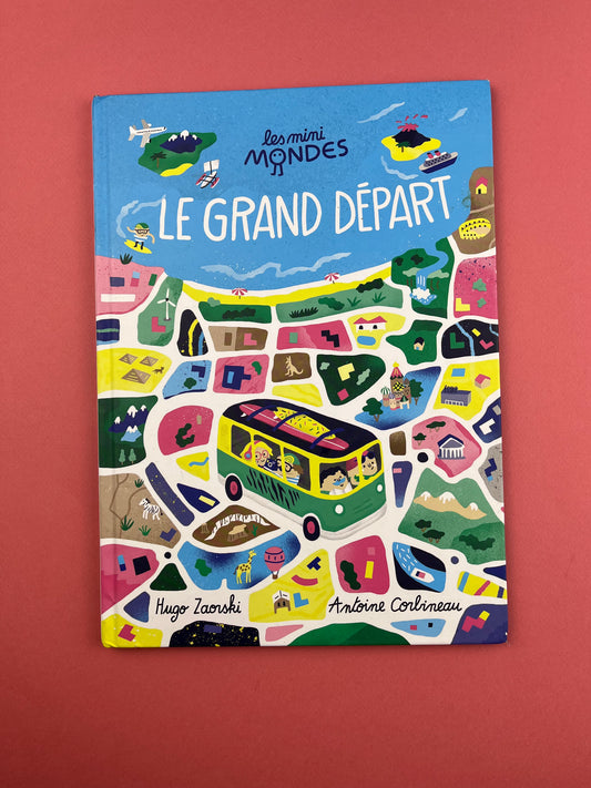 Livre « Le Grand Départ » - Les minis mondes