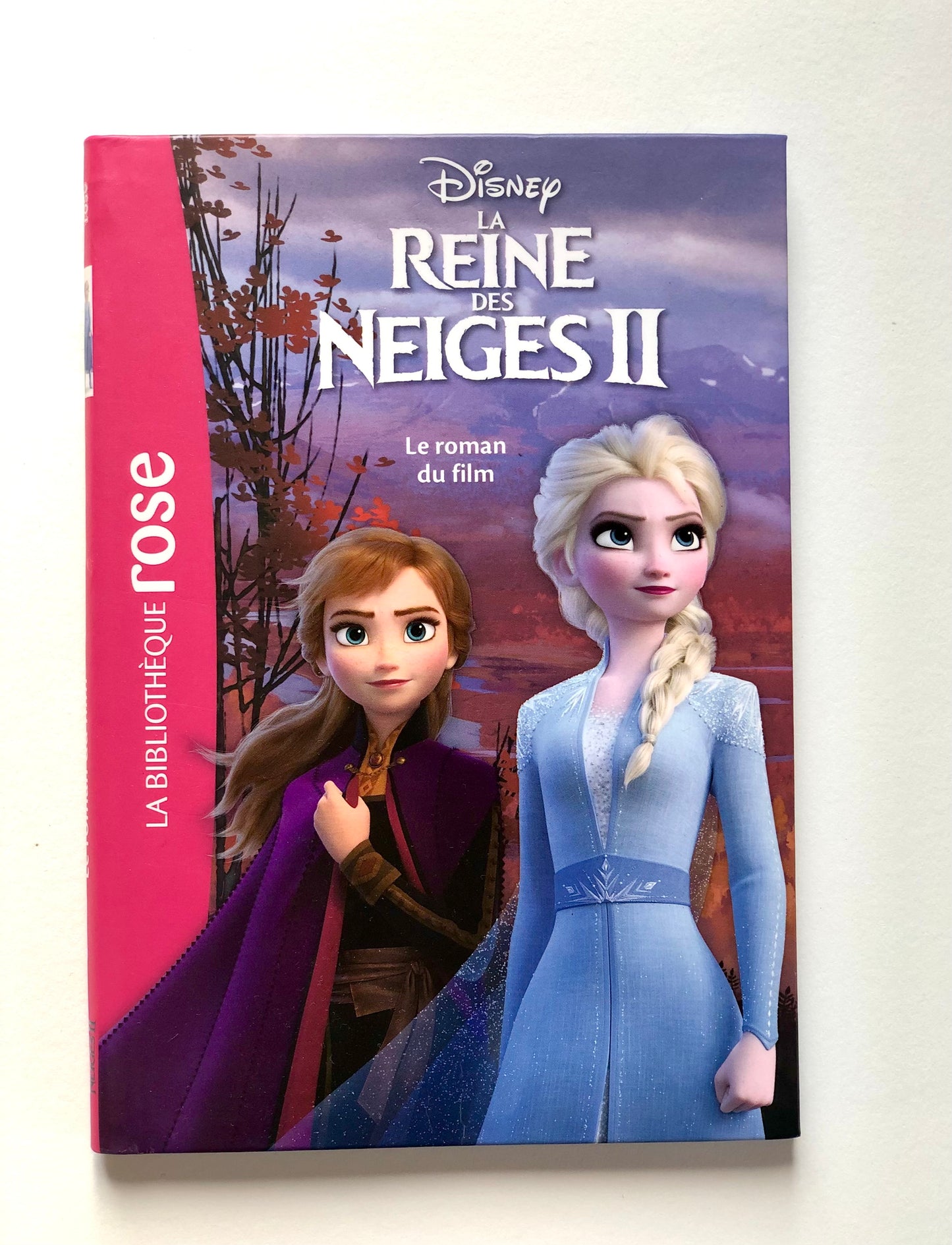 Livre « La Reine des Neiges II » La Bibliothèque Rose