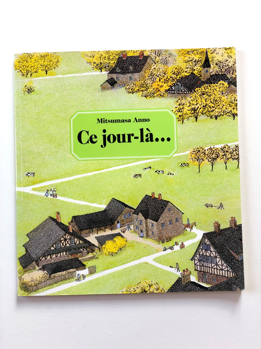 Livre « Ce jour là » l’école des loisirs