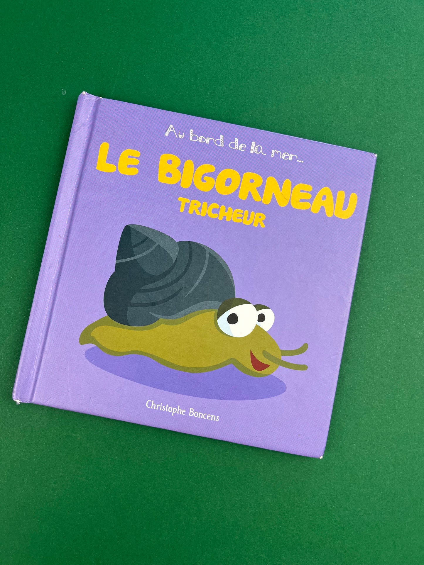 Livre « Le bigorneau tricheur »