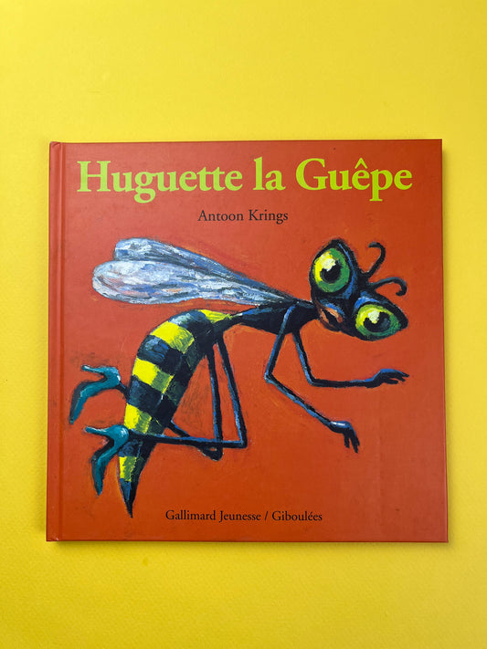 Livre « Huguette la Guêpe »