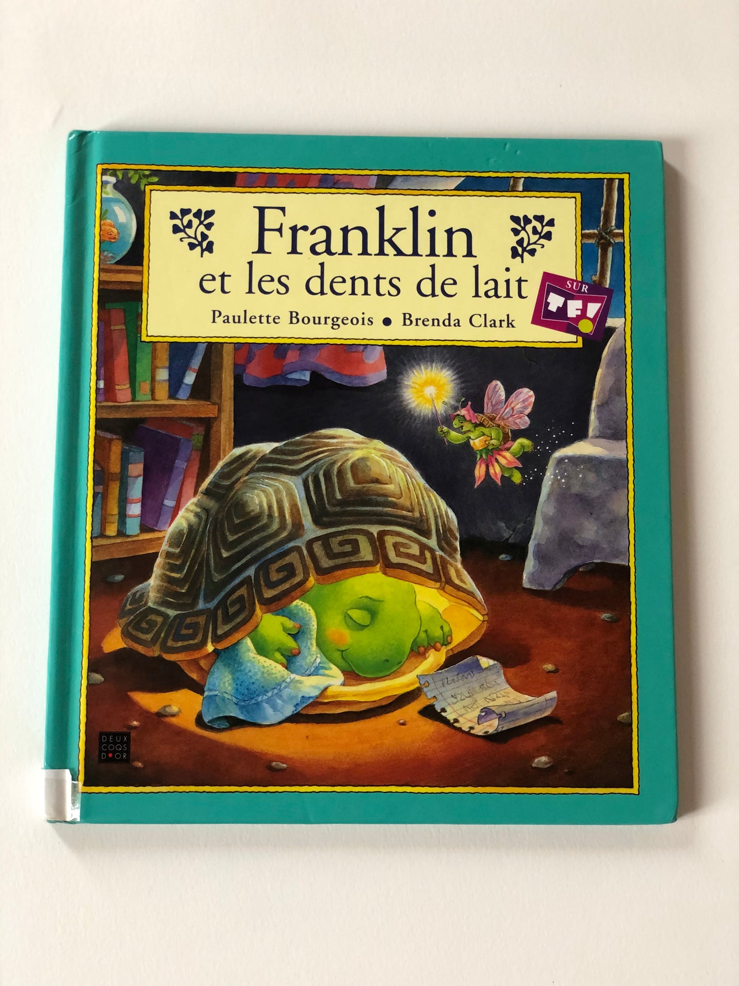 Livre Franklin et les dents de lait