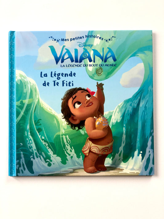 Livre « Vaiana la légende de Te Fiti »
