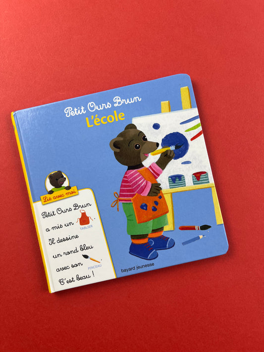 Livre « Petit Ours Brun - l’école »