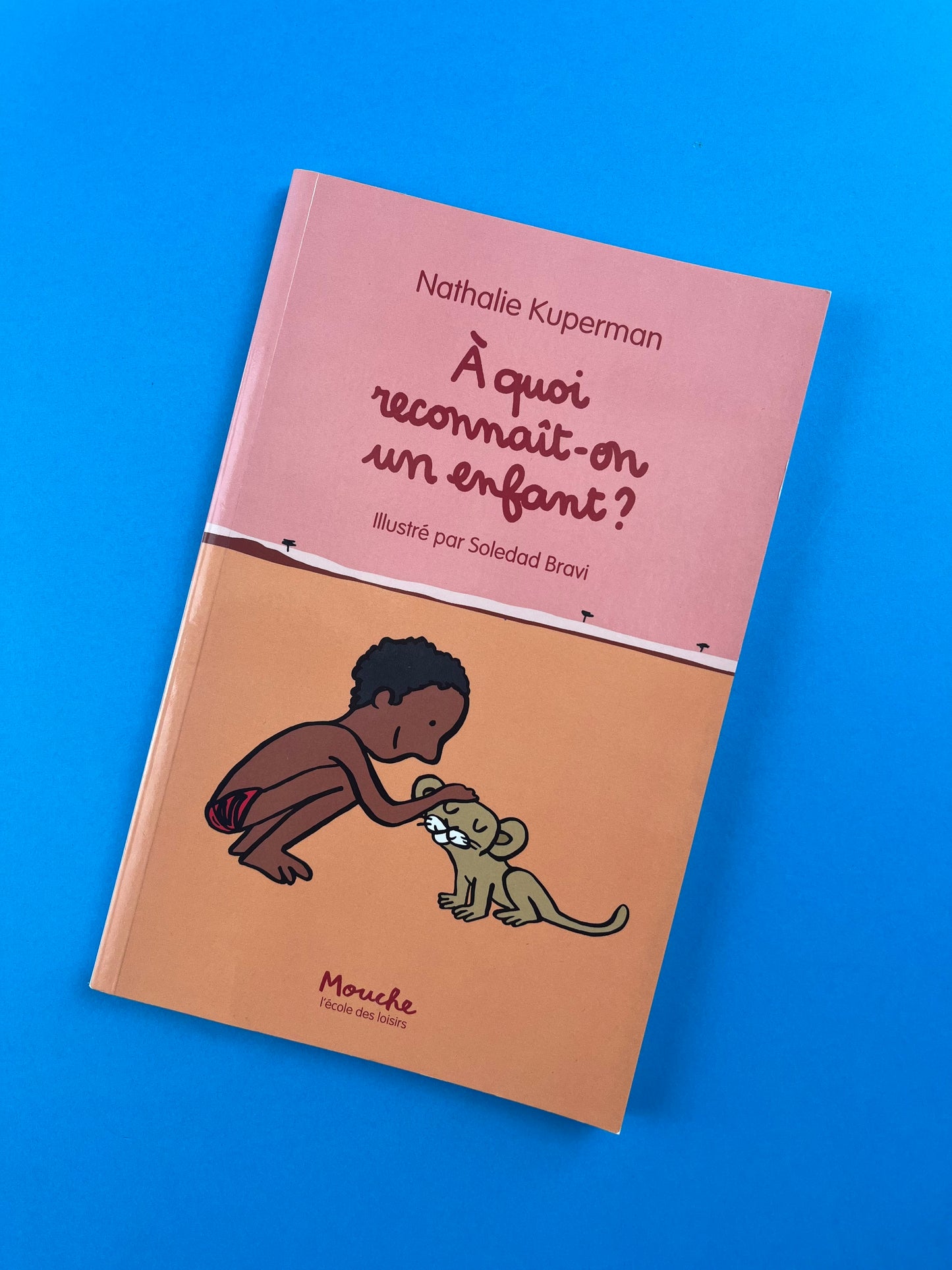 Livre « À quoi reconnaît-on un enfant? »