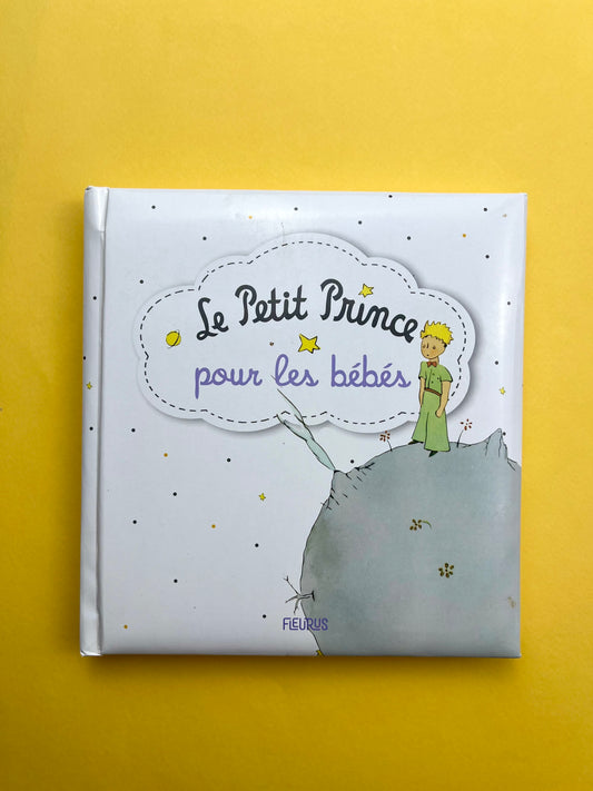 Livre « Le Petit Prince pour les bébés »